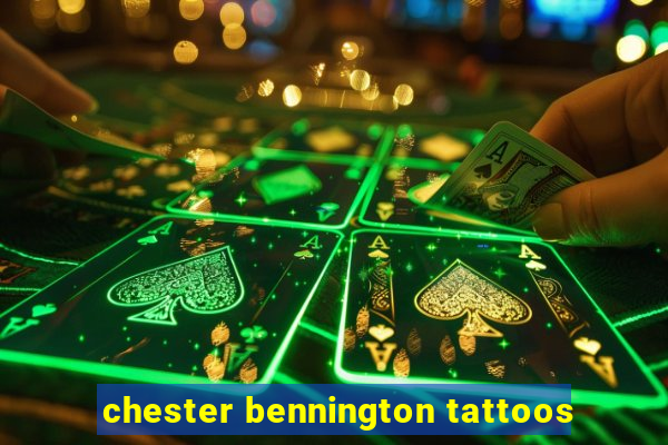 chester bennington tattoos